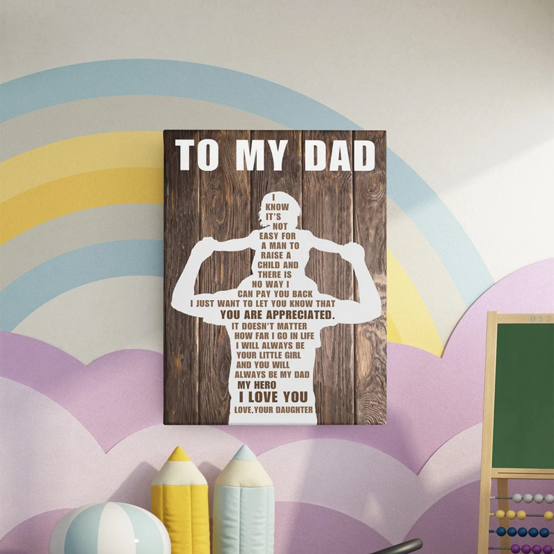 To My Dad Vintage Tin Sign From Daughter Fathers Day Gift Retro Canvas Fathers Day Canvas Ideas